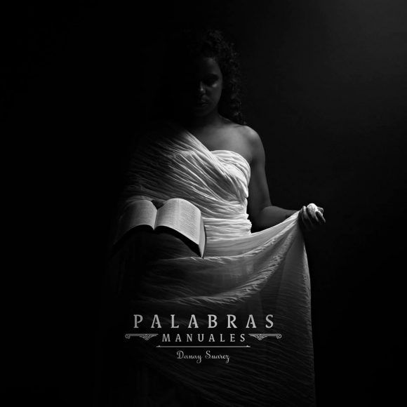 danay suarez album palabras manuales 1 580x580